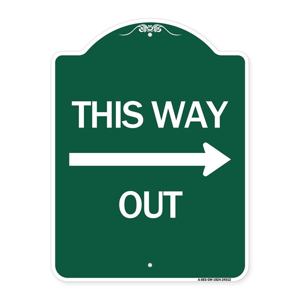 Designer Series This Way Out Right Arrow, Green & White Aluminum Sign, 18" x 24", GW-1824-24512